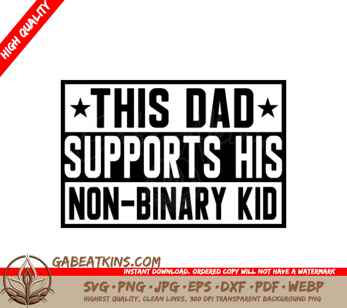 This Dad Supports His Non-Binary Kid - SVG SVG