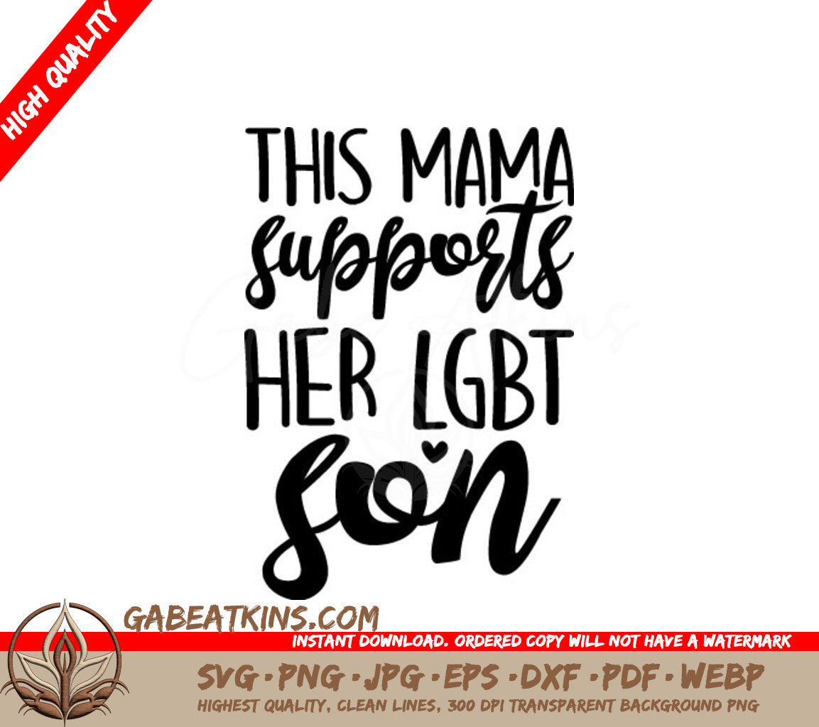 Pride Mama Supports LGBTQ Son SVG SVG