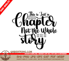 Chapter Not Whole Story SVG SVG