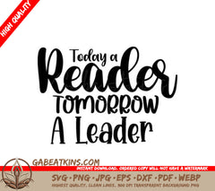 Reader Leader SVG Quote SVG