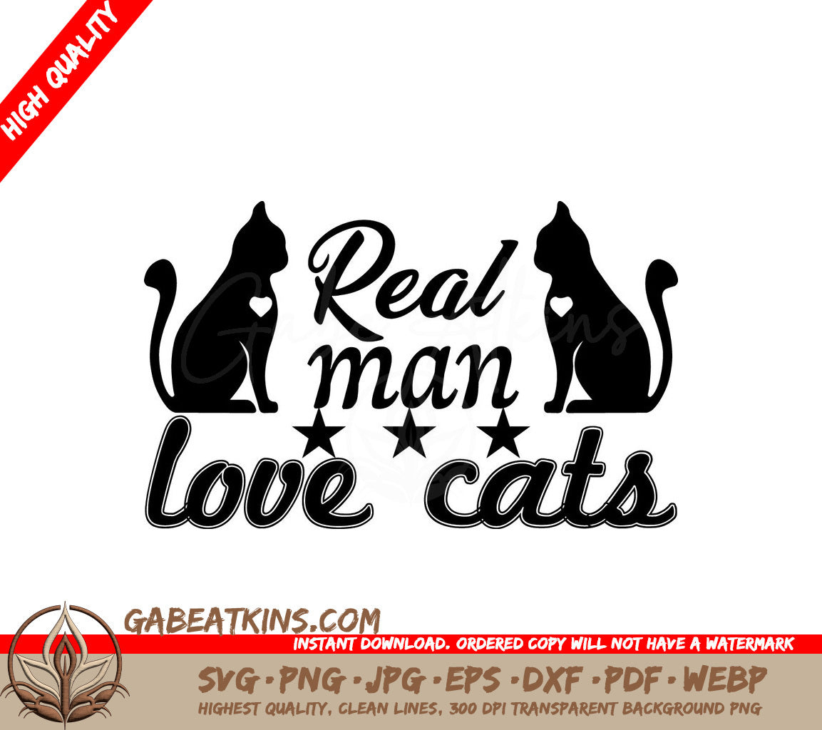 Real Man Love Cats SVG Design - Sign SVG