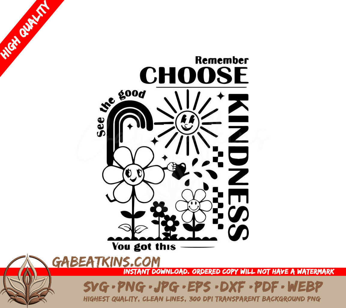A Black And White Poster That Says Remember Choose Kindness SVG - Remember Choose Kindness SVG SVG