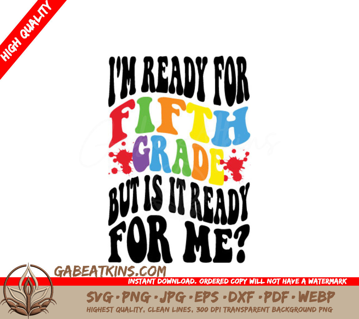 Fifth Grade Ready SVG - Retro Back to School Design SVG
