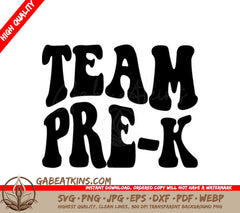 Retro Team Pre-K Design SVG - Back to School Design SVG