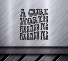 Retro A Cure Worth Fighting For Breast Cancer Awareness SVG SVG