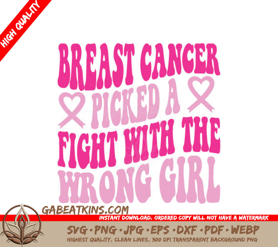 Breast Cancer Picked The Wrong Girl - Retro SVG Design SVG