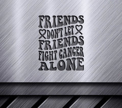 Retro Breast Cancer Awareness SVG - Friends Dont Let Friends Fight Alone SVG