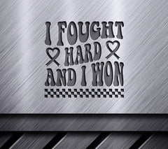 I Fought Hard & I Won Retro Breast Cancer SVG SVG