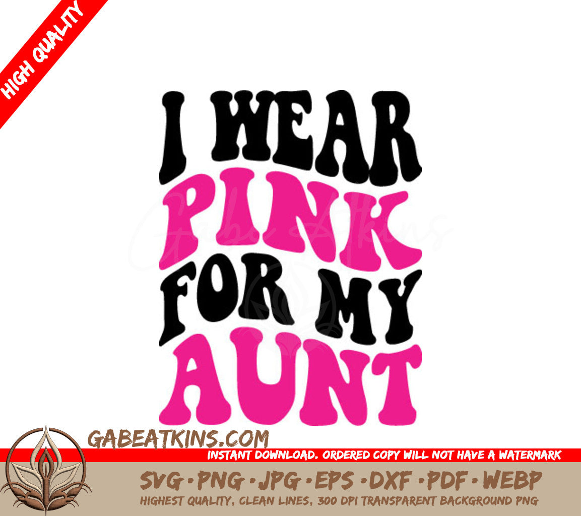 Retro Breast Cancer Awareness I Wear Pink For My Aunt SVG SVG