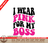 Retro Pink Ribbon Boss SVG - I Wear Pink For My Boss SVG