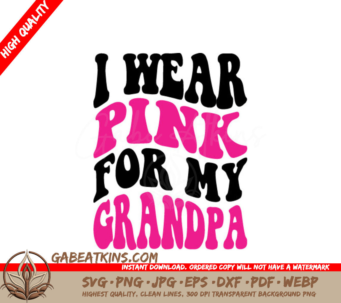 I Wear Pink For My Grandpa SVG - Retro Breast Cancer Awareness Design SVG