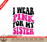 Retro Pink Ribbon Sister Support SVG SVG