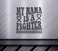 My Nana Is A Fighter - Retro Breast Cancer SVG SVG