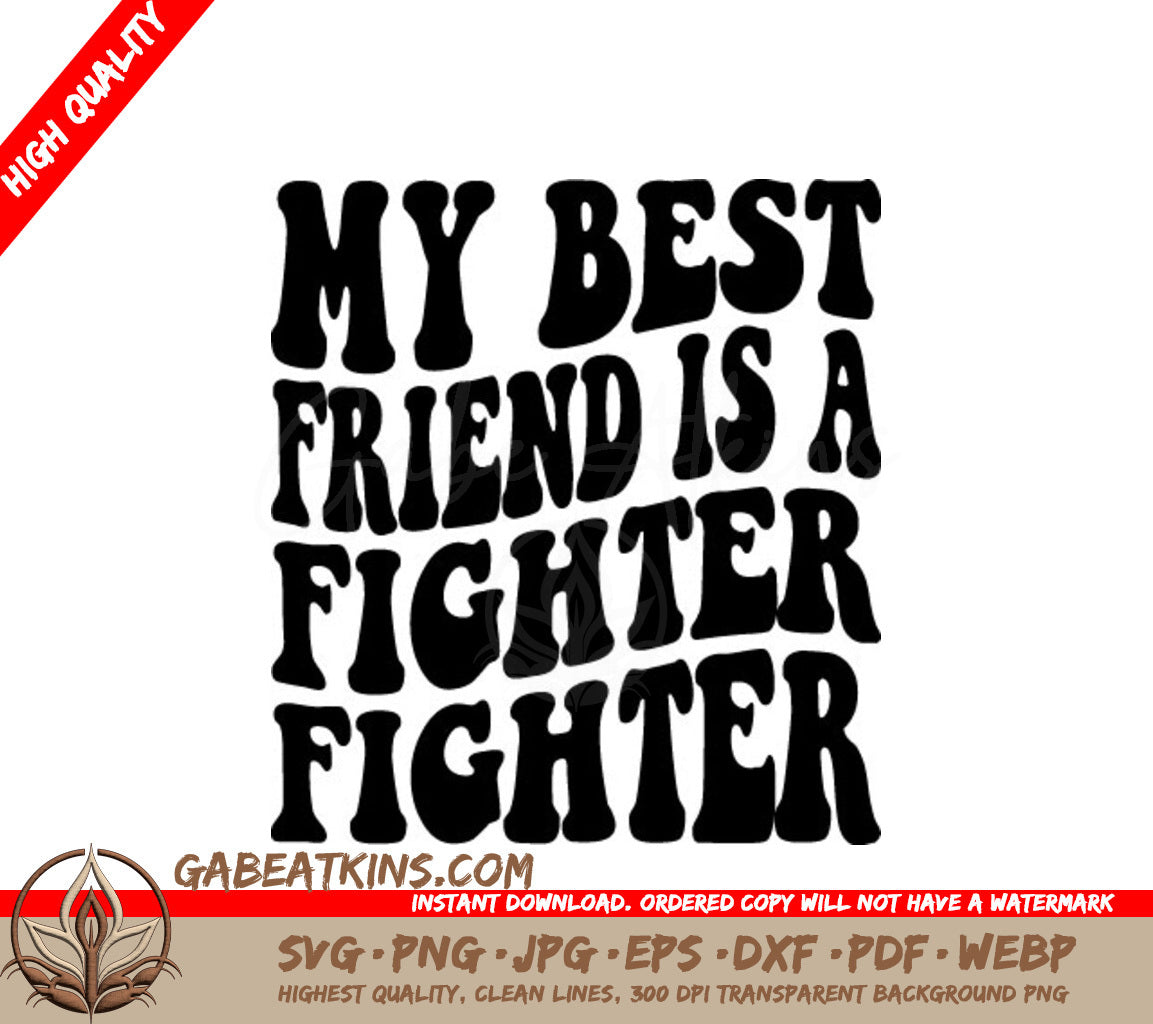 My Best Friend Is A Fighter SVG - Retro Cancer Awareness Poster SVG