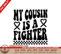 My Cousin Is A Fighter - Retro Breast Cancer SVG SVG