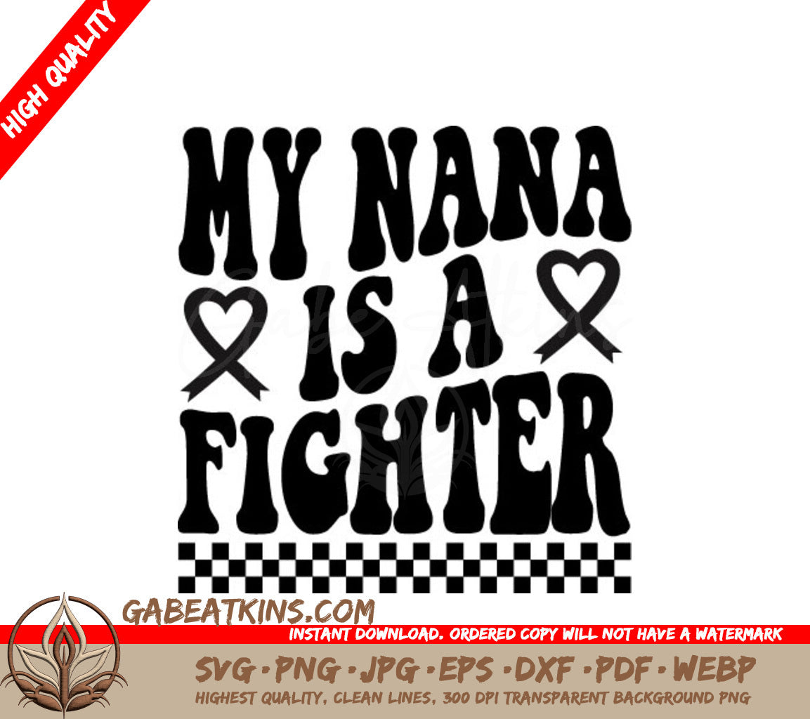My Nana Is A Fighter - Retro Breast Cancer SVG SVG