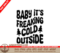 Retro Christmas Baby Its Freaking Cold Outside SVG Cut File SVG