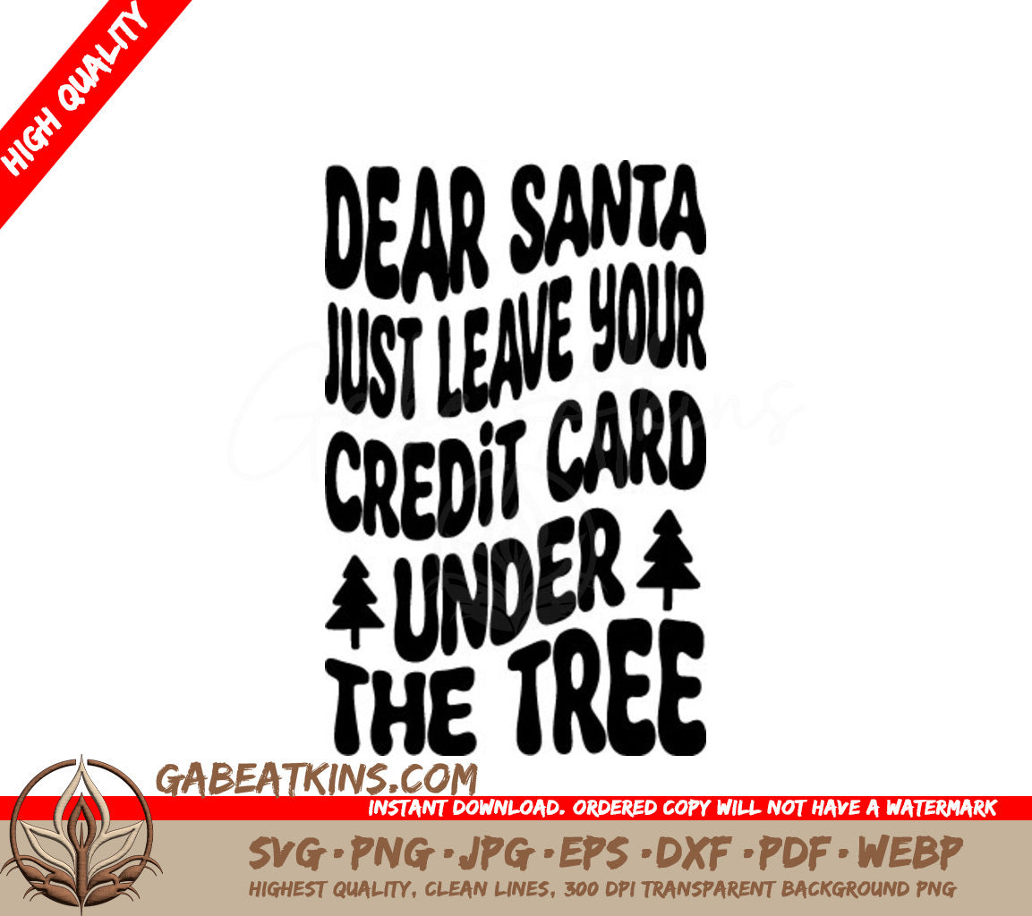 Retro Christmas SVG Dear Santa Leave Your Credit Card Under the Tree SVG