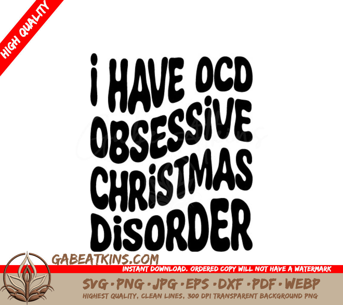 Retro Christmas I Have OCD Obsessive Christmas Disorder SVG SVG