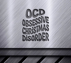 Retro Christmas OCD SVG - Obsessive Christmas Disorder Sign SVG