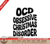 Retro Christmas OCD SVG - Obsessive Christmas Disorder Sign SVG