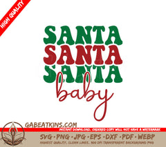 Retro Christmas Santa Baby SVG - Green & Red Sign SVG