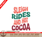 Retro Christmas Sleigh Rides & Hot Cocoa SVG Design SVG