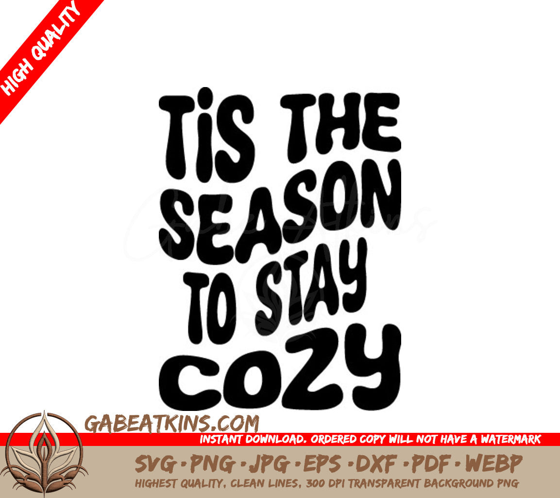 Retro Christmas Tis the Season to Stay Cozy SVG Design SVG