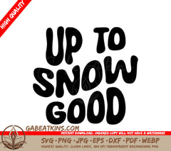 Retro Christmas Up to Snow Good SVG SVG