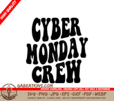 Cyber Monday Crew Retro Design SVG SVG