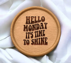 Hello Monday Its Time To Shine - Retro SVG SVG