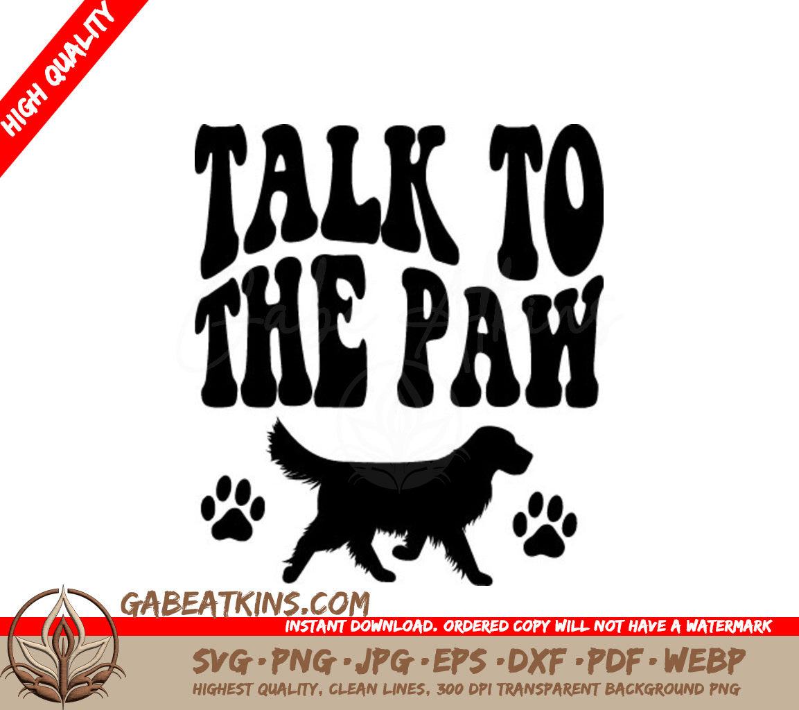 Retro Dog Talk To The Paw SVG Silhouette SVG