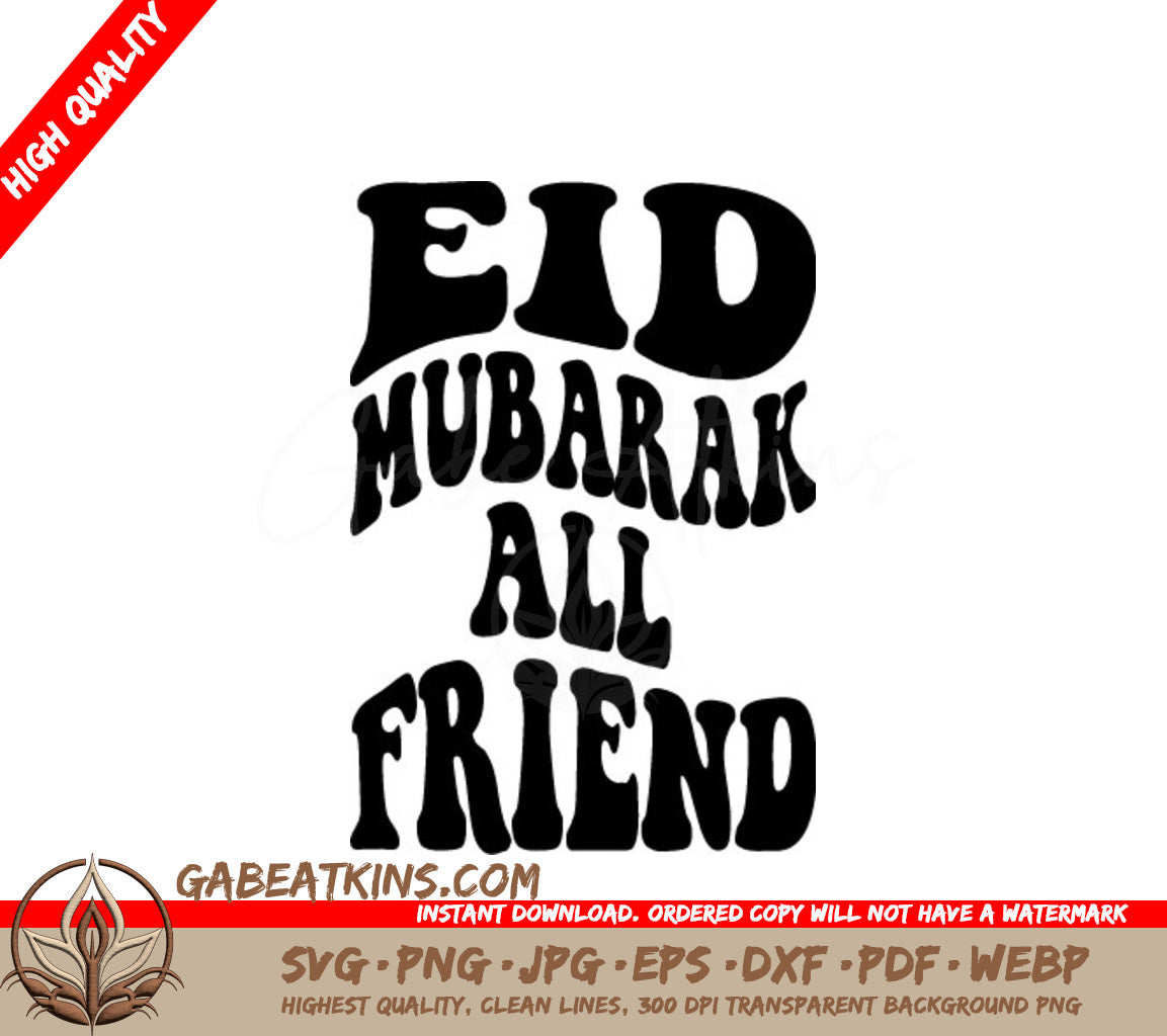 Eid Mubarak All Friends - Retro SVG SVG