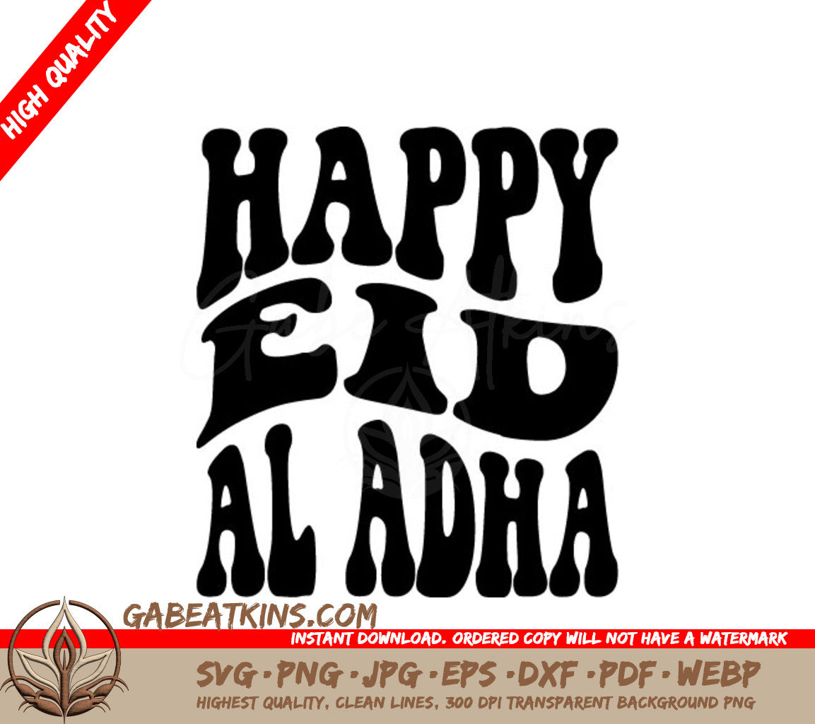 Happy Eid Al Adha SVG - Black Letters on White Background (Retro Style) SVG