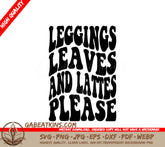 Retro Fall Leggings Leaves & Lattes Please SVG SVG