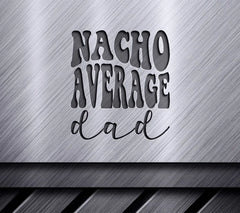 Retro Nacho Average Dad SVG Cut File SVG