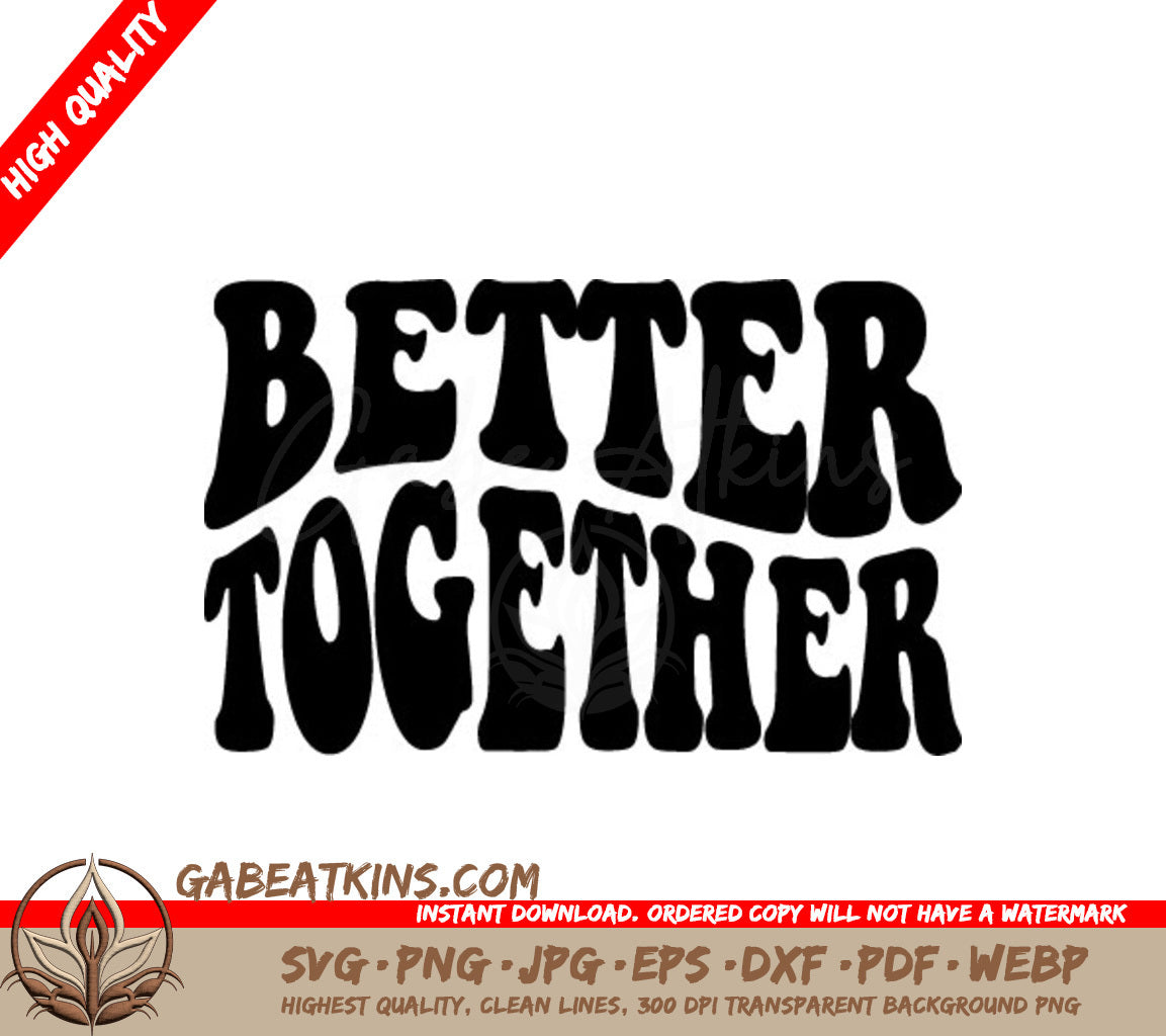 Retro Better Together SVG Design SVG