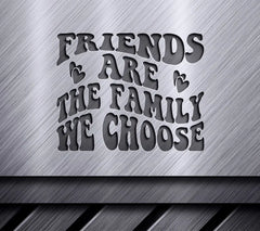 Friends Are The Family We Choose Retro SVG Poster SVG