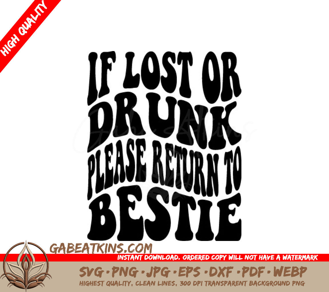 ## Retro If Lost or Drunk, Return to Bestie SVG Cut File SVG