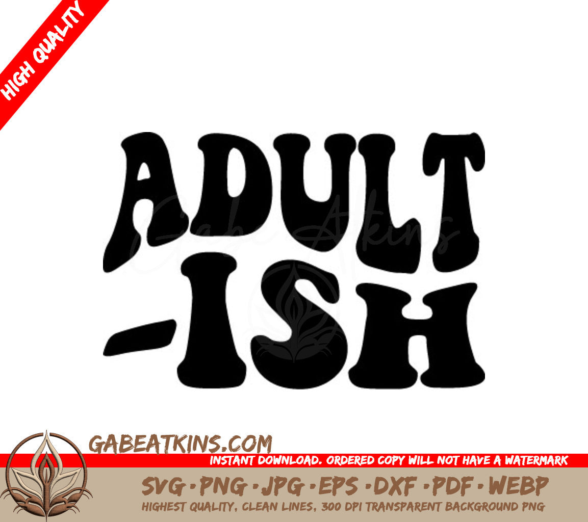 Retro Adult-ish SVG Design - SVG