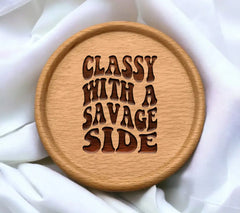 Classy With A Savage Side Retro SVG Poster SVG