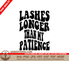 Lashes Longer Than My Patience Retro SVG SVG
