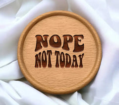 Nope Not Today SVG - Retro Funny Sign SVG