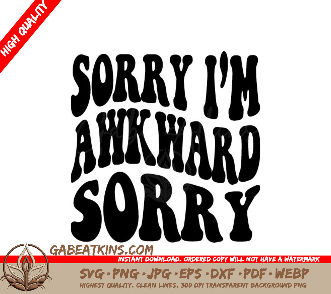Retro Funny Sorry Im Awkward  SVG Design SVG