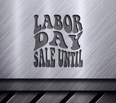 Retro Labor Day Sale Until SVG - Sign SVG