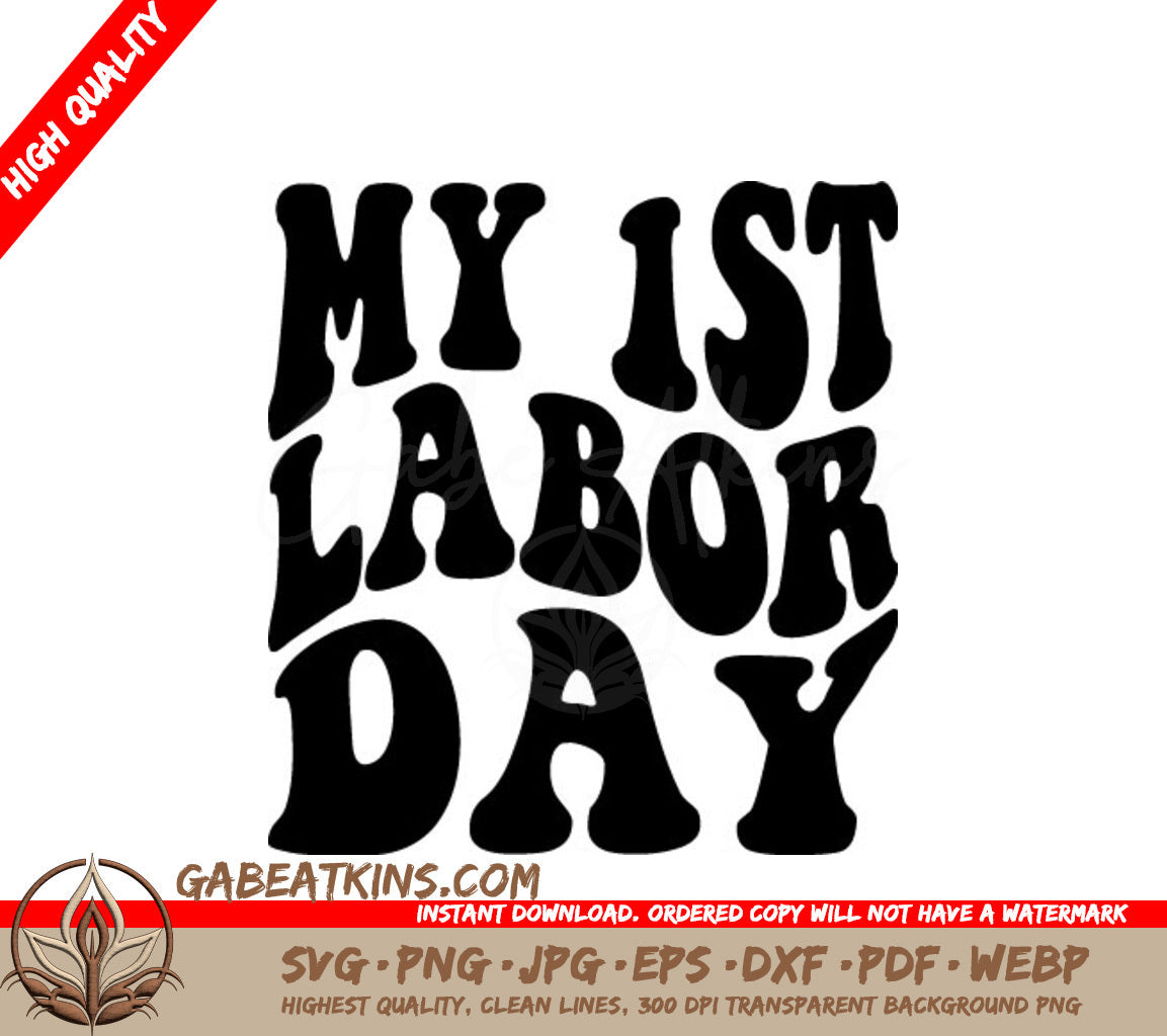My First Labor Day Silhouette SVG - Retro Design SVG
