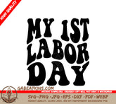 My First Labor Day Silhouette SVG - Retro Design SVG