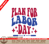 Retro Red & Blue Plan For Labor Day SVG SVG