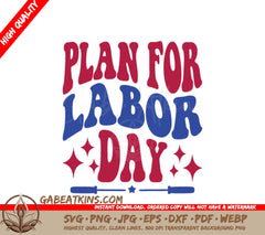 Retro Red & Blue Plan For Labor Day SVG SVG