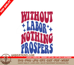 Retro Labor Day SVG - Without Labor Nothing Prospers SVG